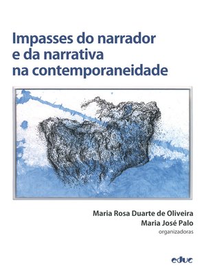 cover image of Impasses do narrador e da narrativa na contemporaneidade